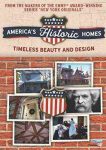 America’s Historic Homes: Timeless Beauty and Design